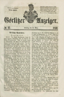 Görlitzer Anzeiger. [Bd.1], № 35 (23 Marz 1852)