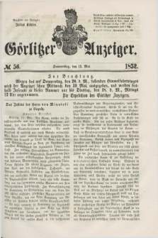 Görlitzer Anzeiger. [Bd.1], № 56 (13 Mai 1852) + dod.
