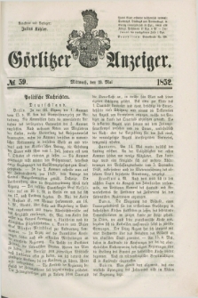 Görlitzer Anzeiger. [Bd.1], № 59 (19 Mai 1852) + dod.