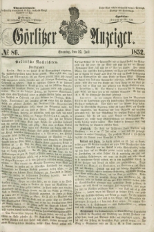 Görlitzer Anzeiger. [Bd.2], № 86 (25 Juli 1852)