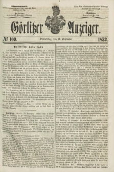 Görlitzer Anzeiger. [Bd.2], № 109 (16 September 1852)