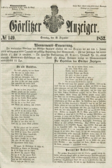 Görlitzer Anzeiger. [Bd.2], № 149 (19 Dezember 1852)