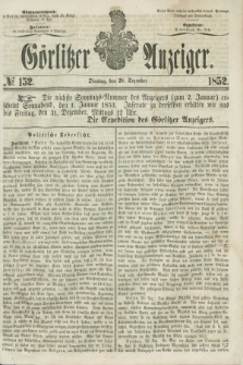 Görlitzer Anzeiger. [Bd.2], № 152 (28 Dezember 1852)