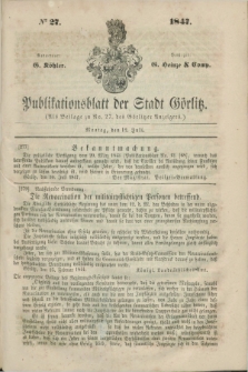 Publikationsblatt der Stadt Görlitz. 1847, № 27 (12 Juli)