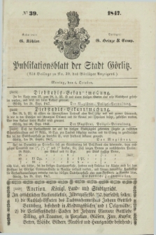 Publikationsblatt der Stadt Görlitz. 1847, № 39 (4 October)