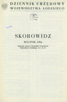 Dziennik Urzędowy Województwa Łódzkiego. 1986, Skorowidz