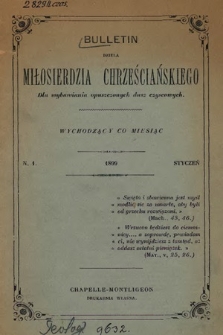 Bulletin Dzieła Miłosierdzia Chrześcijańskiego dla Wybawiania Opuszczonych Dusz Czyścowych. 1899, nr 1