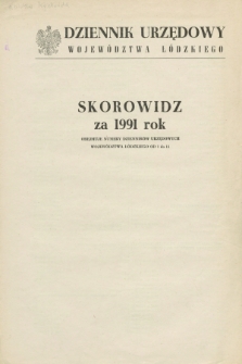 Dziennik Urzędowy Województwa Łódzkiego. 1991, Skorowidz