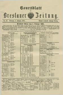 Coursblatt der Breslauer Zeitung. 1881, No. 27 (2 Februar)