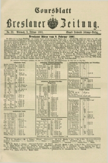 Coursblatt der Breslauer Zeitung. 1881, No. 33 (9 Februar)