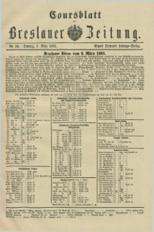 Coursblatt der Breslauer Zeitung. 1881, No. 56 (8 März)