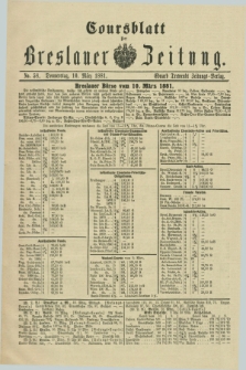 Coursblatt der Breslauer Zeitung. 1881, No. 58 (10 März)