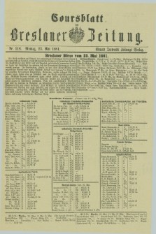 Coursblatt der Breslauer Zeitung. 1881, Nr. 118 (23 Mai)
