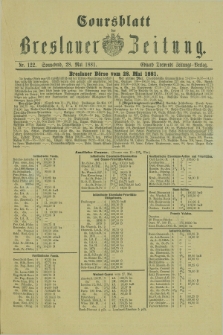 Coursblatt der Breslauer Zeitung. 1881, Nr. 122 (28 Mai)