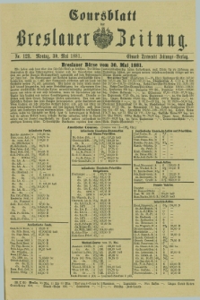 Coursblatt der Breslauer Zeitung. 1881, Nr. 123 (30 Mai)