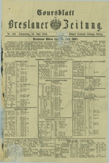 Coursblatt der Breslauer Zeitung. 1881, Nr. 149 (30 Juni)