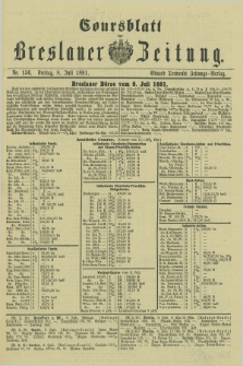 Coursblatt der Breslauer Zeitung. 1881, Nr. 156 (8 Juli)