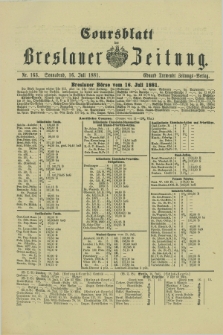 Coursblatt der Breslauer Zeitung. 1881, Nr. 163 (16 Juli)