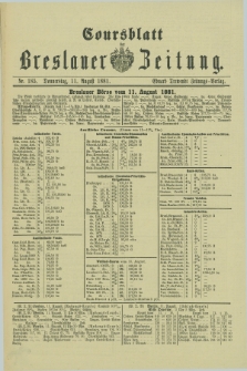 Coursblatt der Breslauer Zeitung. 1881, Nr. 185 (11 August)