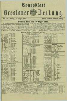 Coursblatt der Breslauer Zeitung. 1881, Nr. 192 (19 August)