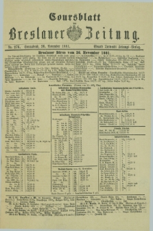Coursblatt der Breslauer Zeitung. 1881, Nr. 276 (26 November)