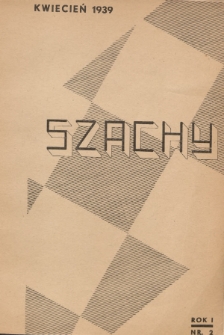 Szachy : miesięcznik. 1939, nr 2