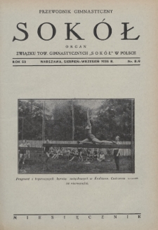Przewodnik Gimnastyczny „Sokół” : organ Związku Towarzystw Gimnastycznych „Sokół” w Polsce. R.52 (1935), nr 8-9