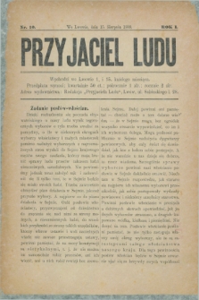 Przyjaciel Ludu. R.1, nr 10 (15 sierpnia 1889)