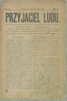 Przyjaciel Ludu. R.1, nr 15 (1 listopada 1889)