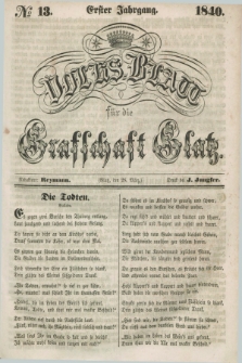 Volks-Blatt für die Graffschaft Glatz. Jg.1, №. 13 (28 März 1840)