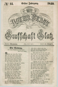 Volks-Blatt für die Graffschaft Glatz. Jg.1, №. 14 (4 April 1840)