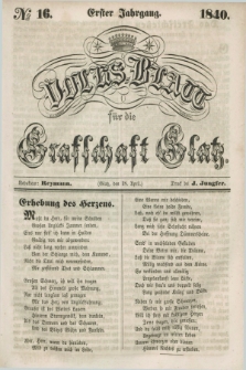 Volks-Blatt für die Graffschaft Glatz. Jg.1, №. 16 (18 April 1840)