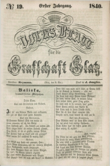 Volks-Blatt für die Graffschaft Glatz. Jg.1, №. 19 (9 Mai 1840)
