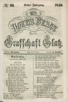 Volks-Blatt für die Graffschaft Glatz. Jg.1, №. 20 (16 Mai 1840)