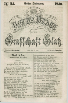 Volks-Blatt für die Graffschaft Glatz. Jg.1, №. 24 (13 Juni 1840)