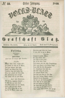 Volks-Blatt für die Graffschaft Glatz. Jg.1, №. 33 (15 August 1840)