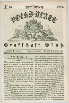 Volks-Blatt für die Graffschaft Glatz. Jg.1, №. 35 (29 August 1840)
