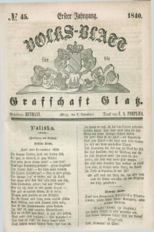 Volks-Blatt für die Graffschaft Glatz. Jg.1, №. 45 (7 November 1840)