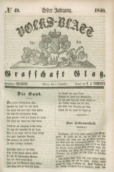 Volks-Blatt für die Graffschaft Glatz. Jg.1, №. 49 (5 Dezember 1840)