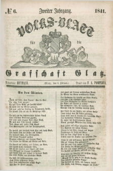 Volks-Blatt für die Graffschaft Glatz. Jg.2, №. 6 (6 Februar 1841)