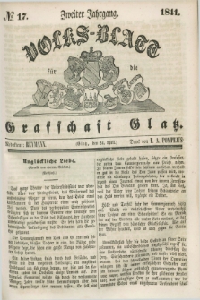 Volks-Blatt für die Graffschaft Glatz. Jg.2, №. 17 (24 April 1841)