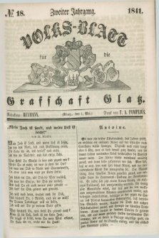 Volks-Blatt für die Graffschaft Glatz. Jg.2, №. 18 (1 Mai 1841)