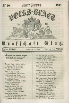 Volks-Blatt für die Graffschaft Glatz. Jg.2, №. 20 (15 Mai 1841)