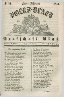 Volks-Blatt für die Graffschaft Glatz. Jg.2, №. 34 (21 August 1841)