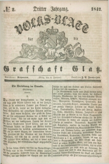 Volks-Blatt für die Graffschaft Glatz. Jg.3, №. 2 (8 Januar 1842)