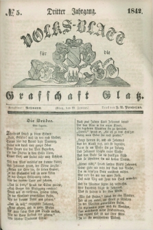 Volks-Blatt für die Graffschaft Glatz. Jg.3, №. 5 (29 Januar 1842)