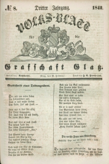 Volks-Blatt für die Graffschaft Glatz. Jg.3, №. 8 (19 Februar 1842)