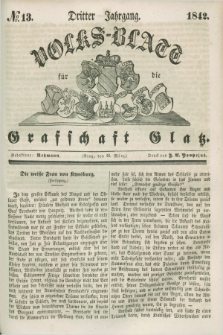Volks-Blatt für die Graffschaft Glatz. Jg.3, №. 13 (26 März 1842)