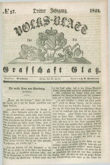 Volks-Blatt für die Graffschaft Glatz. Jg.3, №. 17 (23 April 1842)