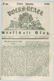 Volks-Blatt für die Graffschaft Glatz. Jg.3, №. 23 (4 Juni 1842)